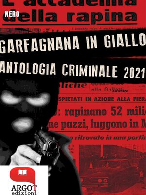 cover image of Antologia Criminale 2021 Garfagnana in Giallo